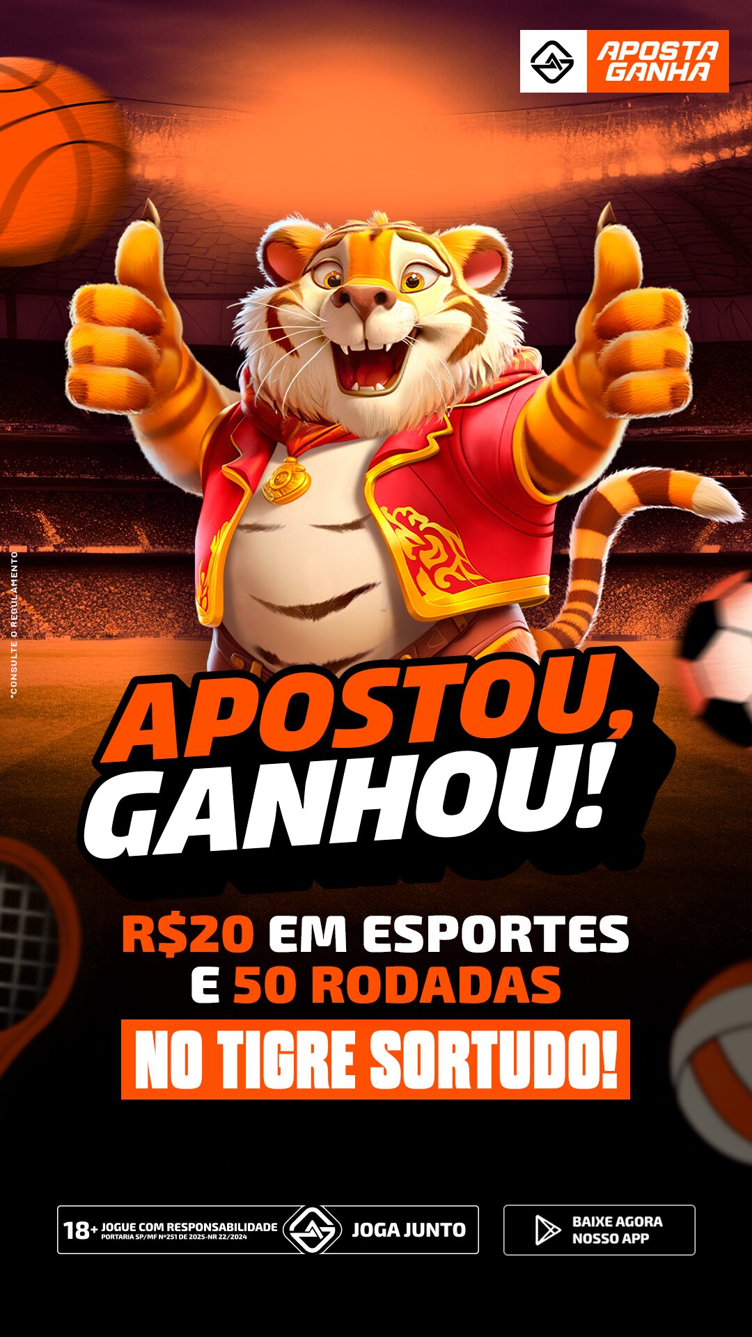 STORIES - APOSTOU, GANHOU TIGRE SORTUDO