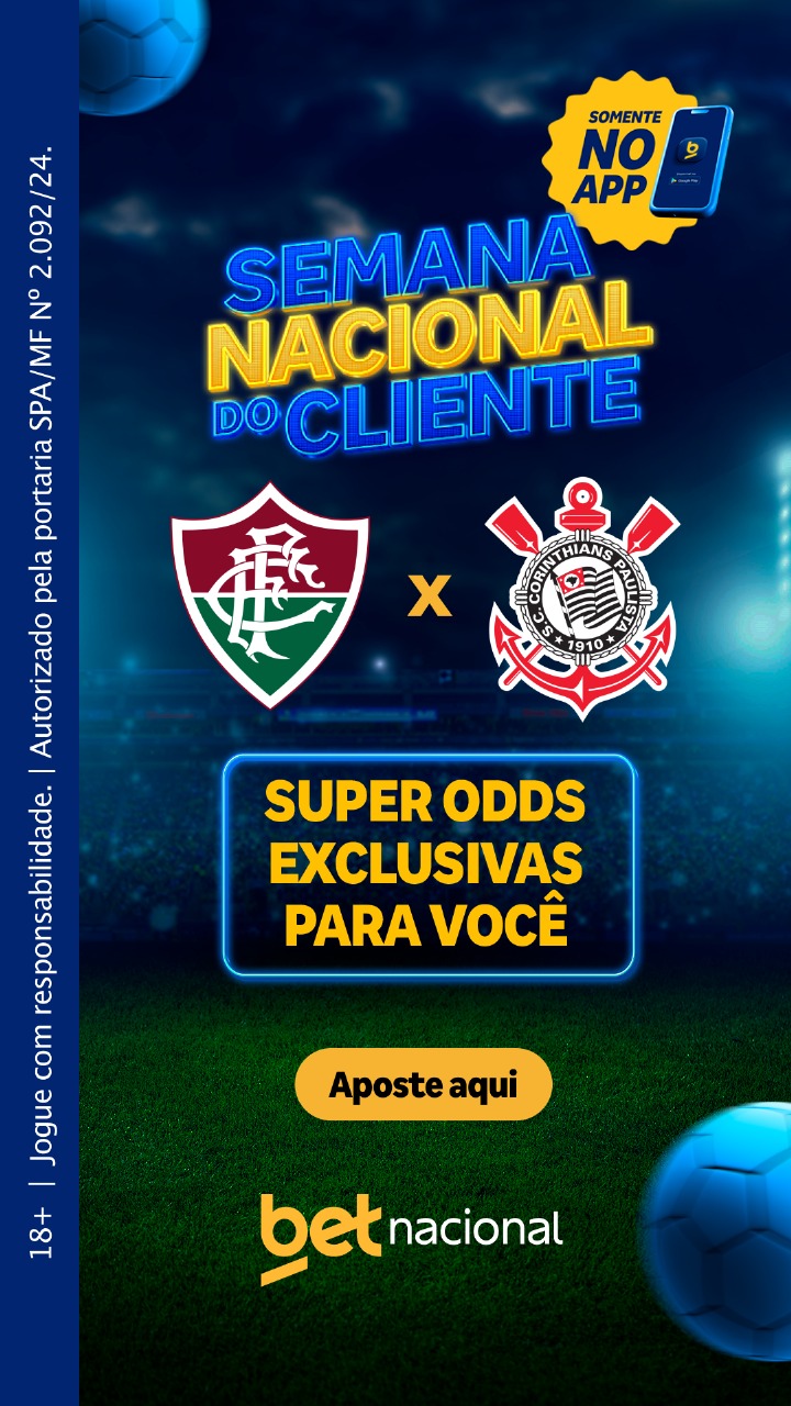 Banner promocional da Betnacional para a Semana Nacional do Cliente, com super odds exclusivas para o jogo entre Fluminense e Corinthians.