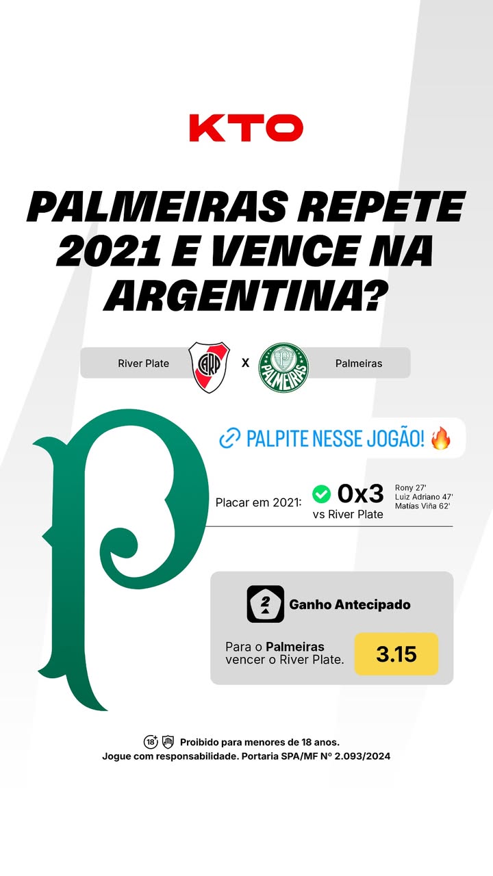 Palmeiras enfrenta River Plate na Argentina pela Libertadores, lembrando vitória de 2021 por 3x0, odds especiais KTO para aposta